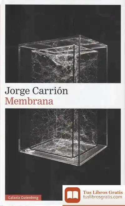 Descargar Membrana de Jorge Carrión