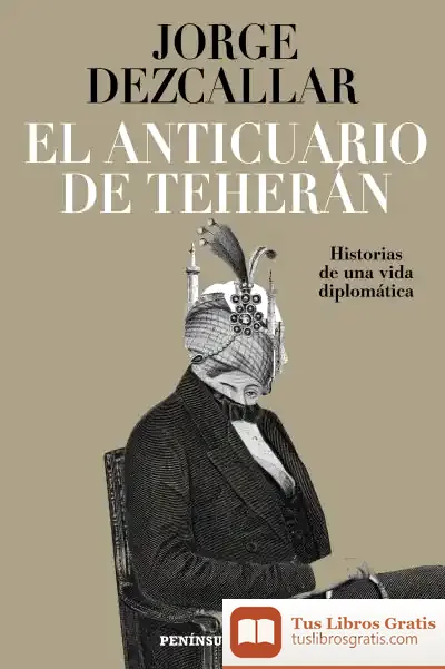 Descargar El Anticuario De Teherán