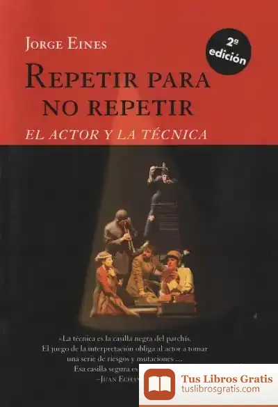 Descargar Repetir Para No Repetir (Ne) . El Actor Y La Técnica