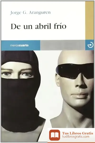 Descargar De Un Abril Frío