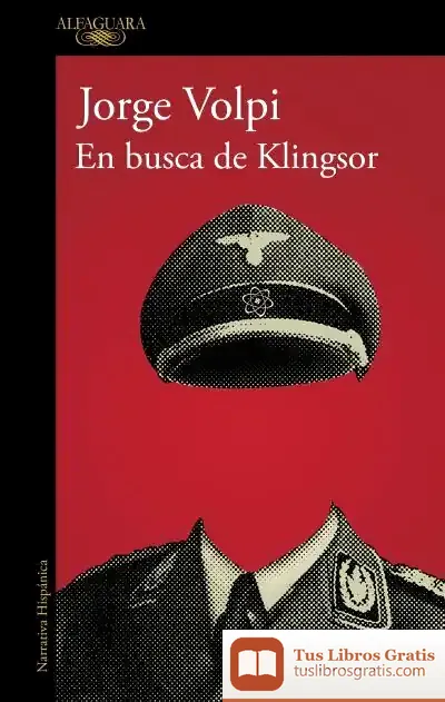 Descargar En Busca De Klingsor de Jorge Volpi