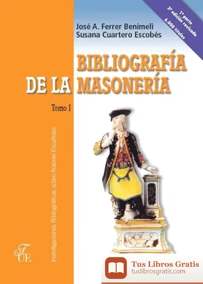 Descargar Bibliografia De Masoneria. 3 Vol