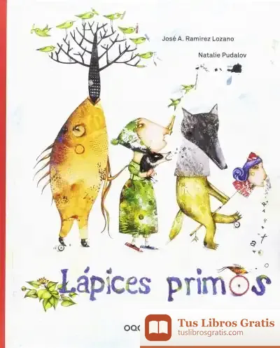 Descargar Lápices Primos de José A. Ramírez Lozano