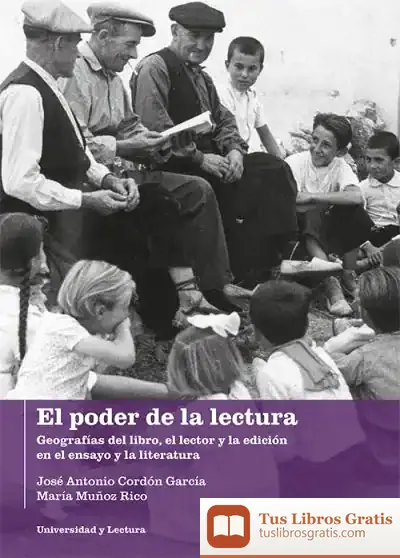 Descargar El Poder De La Lectura de José Antonio Cordón García