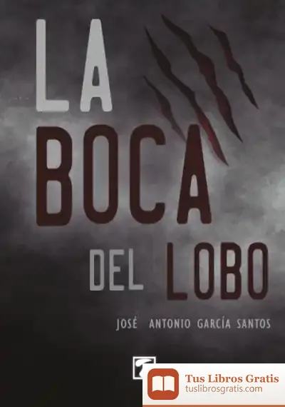Descargar Boca Del Lobo, La