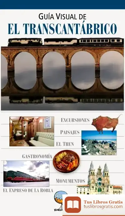 Descargar Guía Visual De El Transcantábrico