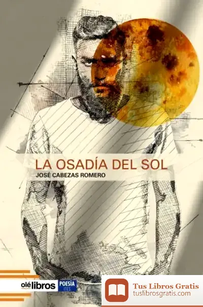 Descargar La Osadía Del Sol