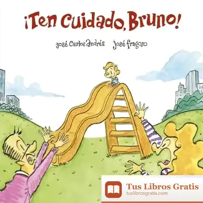 Descargar ¡Ten Cuidado, Bruno!