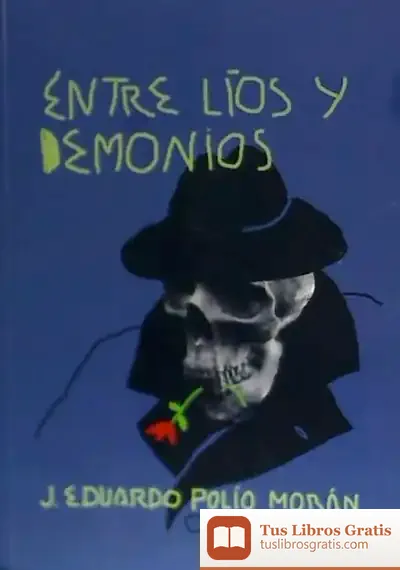 Descargar Entre Líos Y Demonios