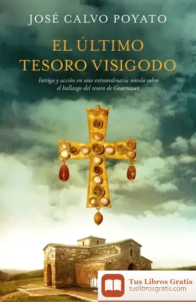 Descargar El Último Tesoro Visigodo