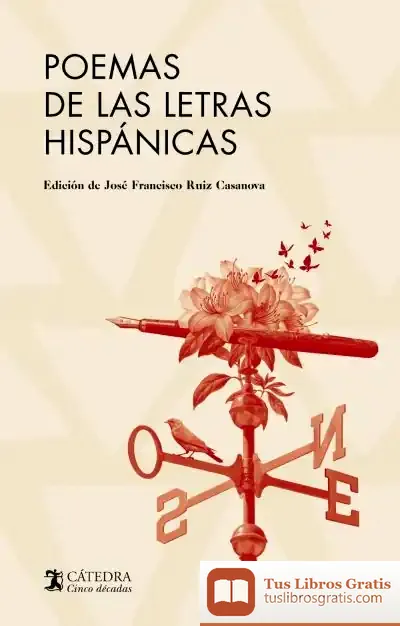 Descargar Poemas De Las Letras Hispánicas de José Francisco Ruiz Casanova