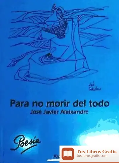 Descargar Para No Morir Del Todo