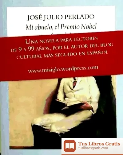 Descargar Mi Abuelo, El Premio Nobel