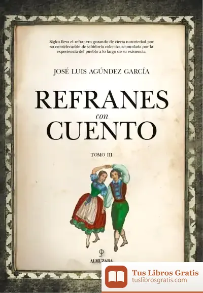 Descargar Refranes Con Cuento (Tomo Iii)