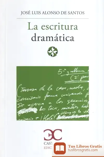 Descargar La Escritura Dramática