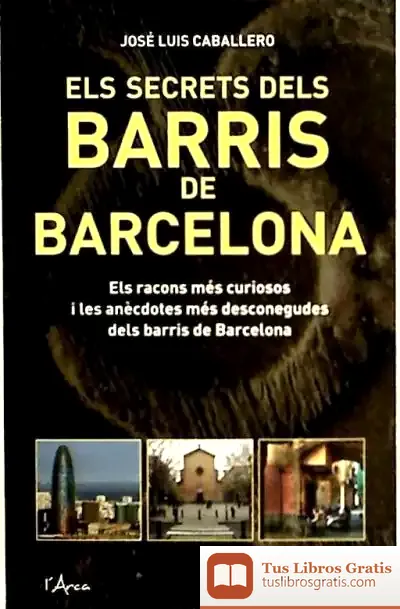 Descargar Secrets Dels Barris De Barcelona, Els