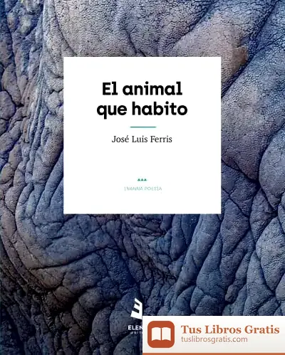 Descargar El Animal Que Habito