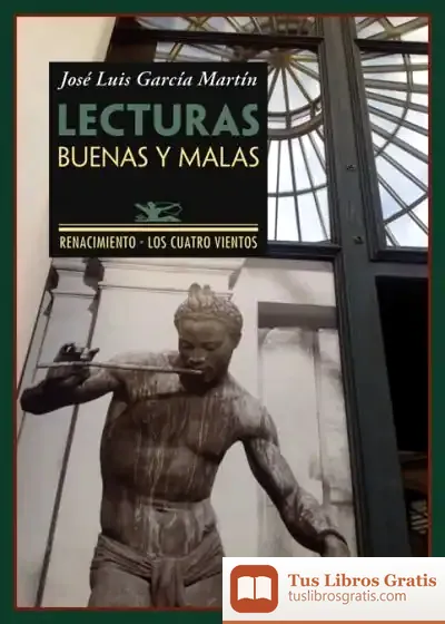 Descargar Lecturas Buenas Y Malas de José Luis García Martín