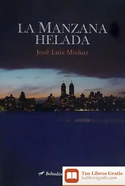Descargar La Manzana Helada de José Luis Muñoz
