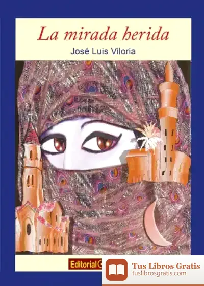 Descargar Mirada Herida, La