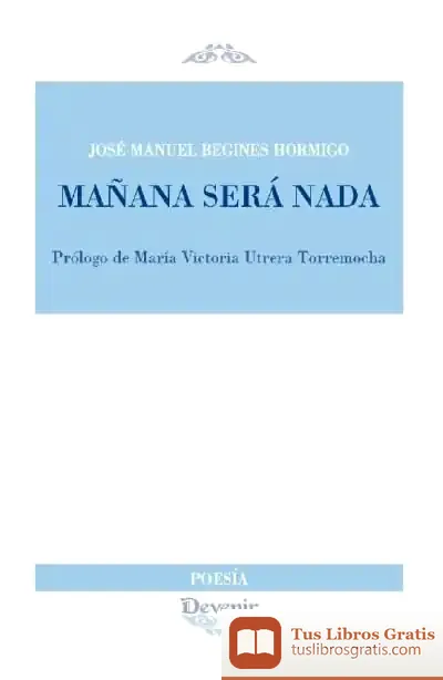 Descargar Mañana Será Nada