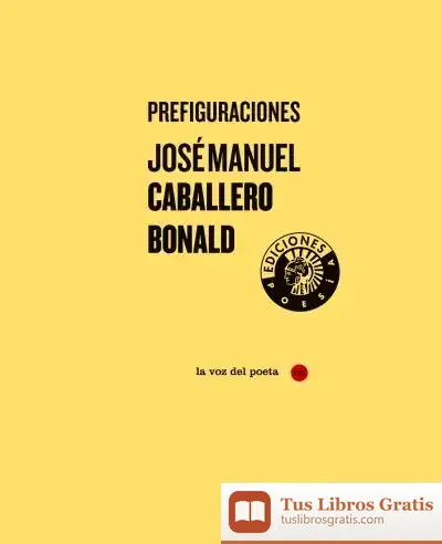 Descargar Prefiguraciones de José Manuel Caballero Bonald