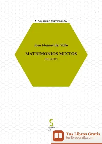 Descargar Matrimonios Mixtos de José Manuel del Valle Villar