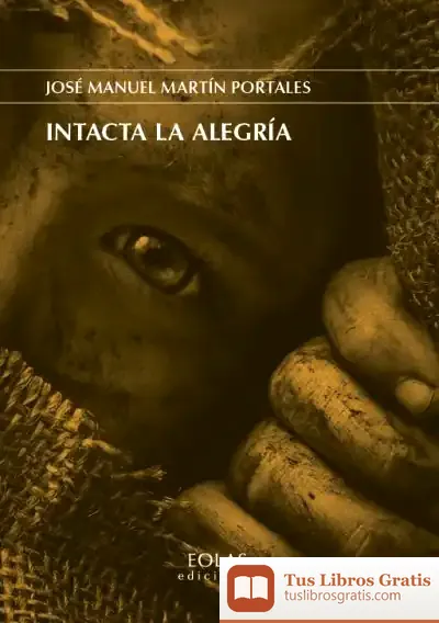 Descargar Intacta La Alegría