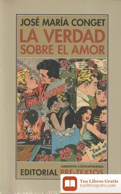 Descargar La Verdad Sobre El Amor de José María Conget
