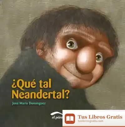 Descargar Que Tal Neandertal