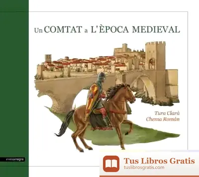 Descargar Un Comtat A L'Època Medieval