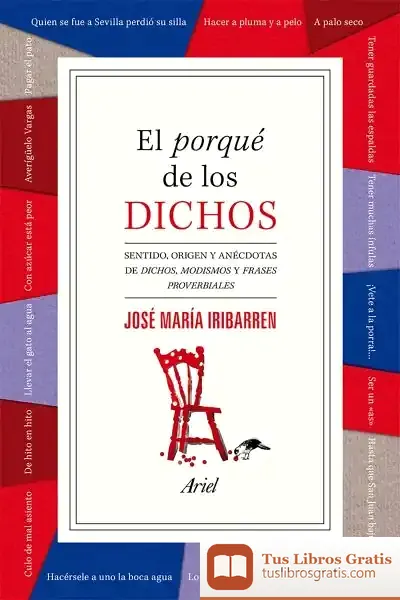 Descargar El Porqué De Los Dichos