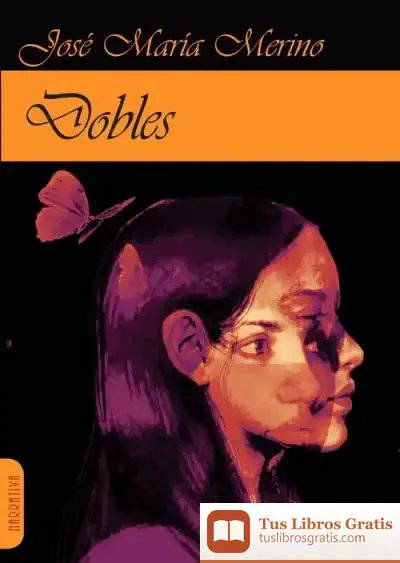 Descargar Dobles de José María Merino
