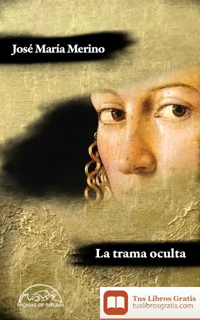 Descargar La Trama Oculta de José María Merino