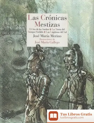 Descargar Las Crónicas Mestizas