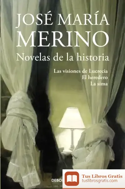 Descargar Novelas De La Historia de José María Merino