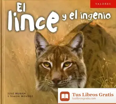 Descargar Valores. El Lince Y El Ingenio de José Morán