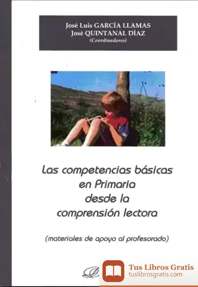 Descargar Las Competencias Básicas En Primaria Desde La Comprensión Lectora