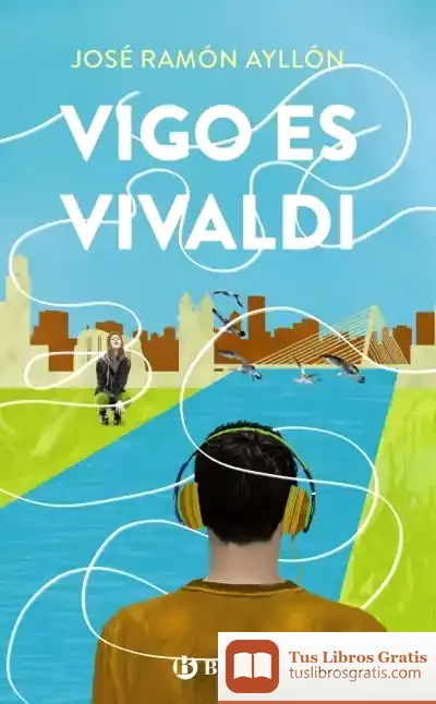 Descargar Vigo Es Vivaldi de José Ramón Ayllón