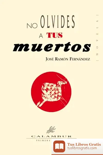Descargar No Olvides A Tus Muertos