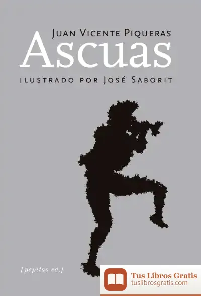Descargar Ascuas de José Saborit