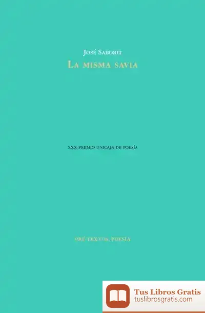 Descargar La Misma Savia de José Saborit