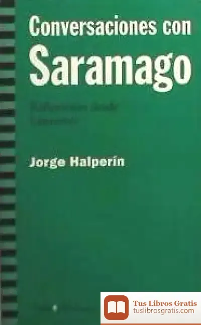 Descargar Conversaciones Con Saramago