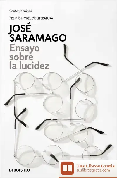 Descargar Ensayo Sobre La Lucidez