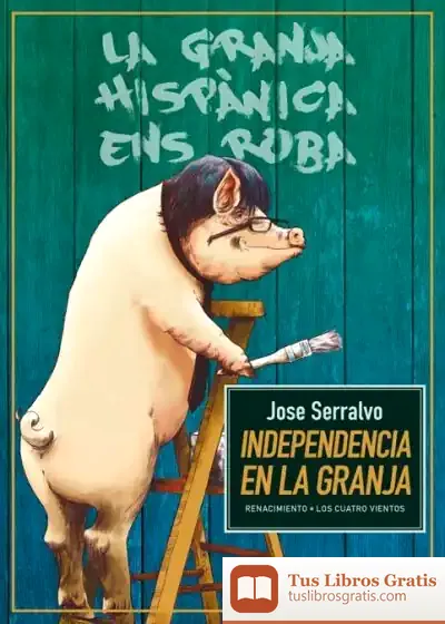 Descargar Independencia En La Granja