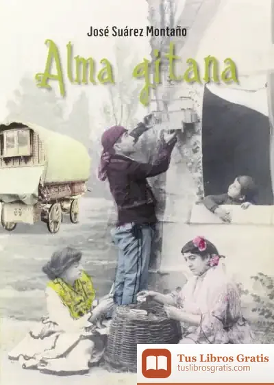 Descargar Alma Gitana de José Suárez Montaño