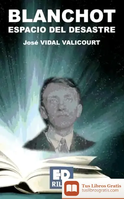 Descargar Blanchot. Espacio Del Desastre