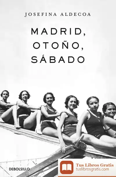 Descargar Madrid, Otoño, Sábado de Josefina Aldecoa