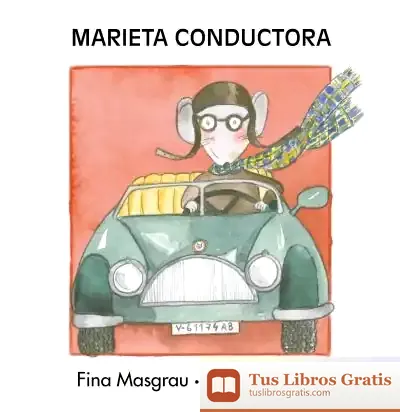 Descargar Marieta Conductora (Majúscula) de Josefina Masgrau I Plana