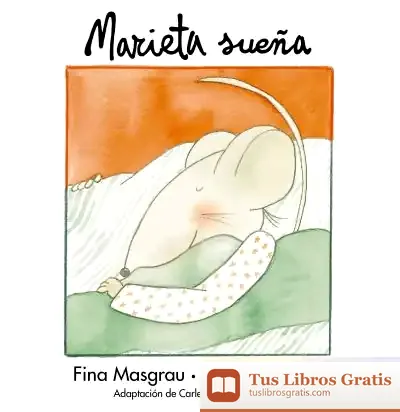 Descargar Marieta Sueña
